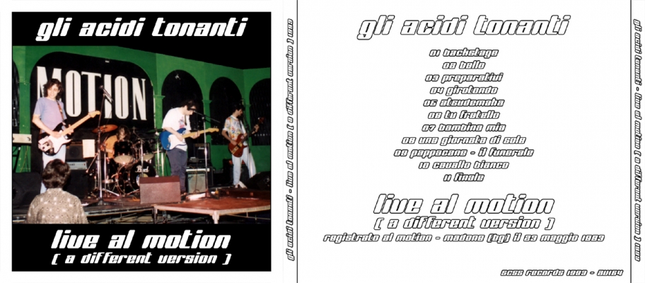 av164 gli acidi tonanti: live al motion - a different version 1993